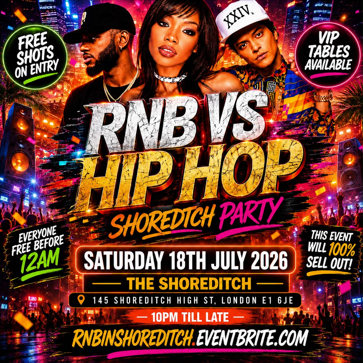 RNB VS Hip Hop Shoreditch Party - Everyone Free Before 12AM