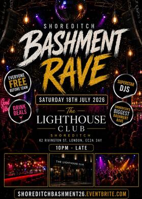 Shoreditch Bashment Rave - Everyone Free Before 12AM