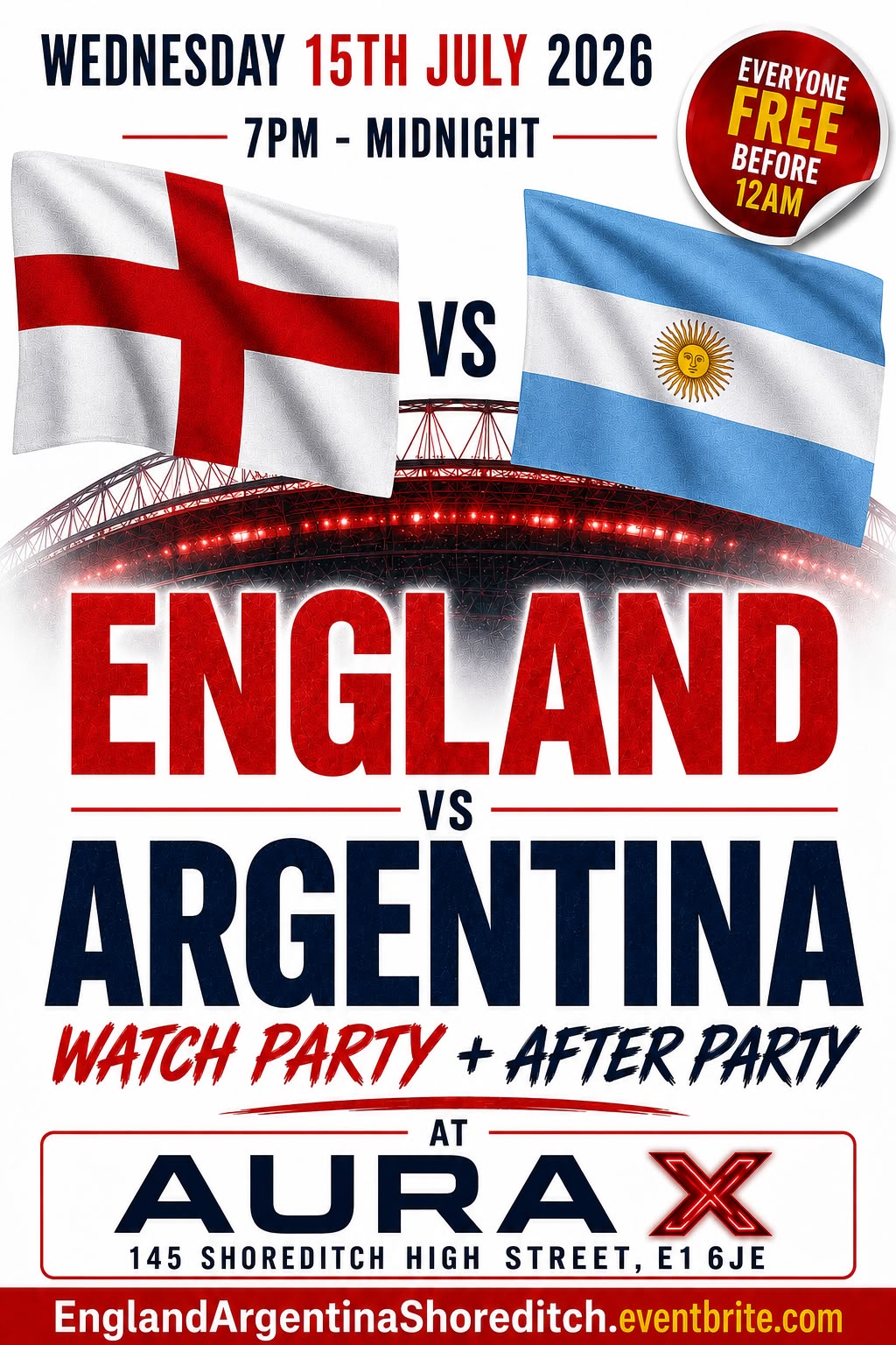 England VS Argentina - Watch Party + After Party (Everyone Free Before 12AM)