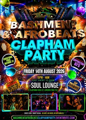 Bashment & Afrobeats Clapham Party - Everyone Free Before 12AM