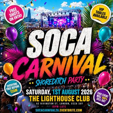 Soca Carnival - Shoreditch Party - Everyone Free Before 12AM