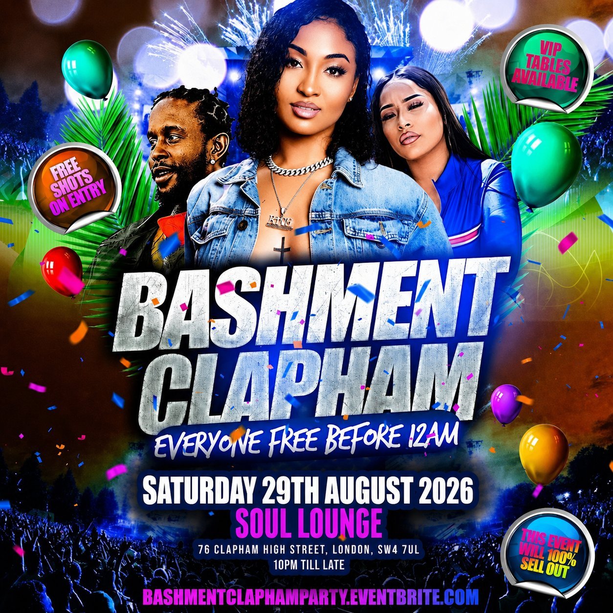 Bashment Clapham - Everyone Free Before 12AM