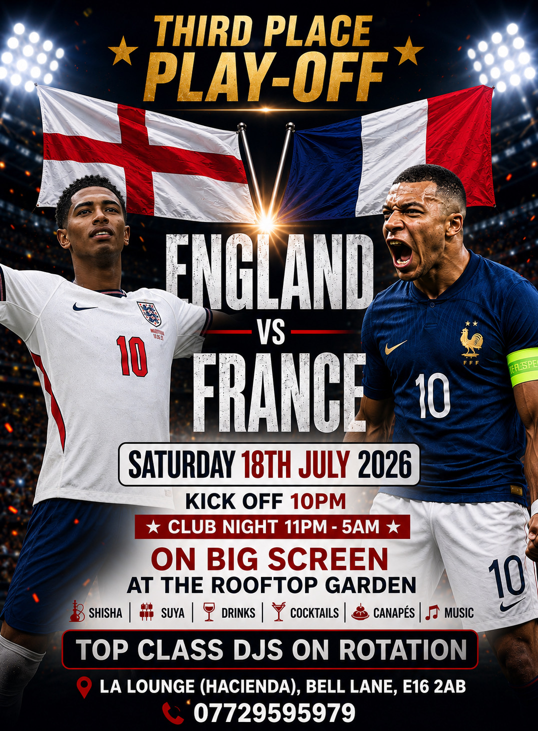 ENGLAND 🏴󠁧󠁢󠁥󠁮󠁧󠁿 VS FRANCE 🇫🇷 LIVE VIEWING PARTY @ LA LOUNGE (LONDON)