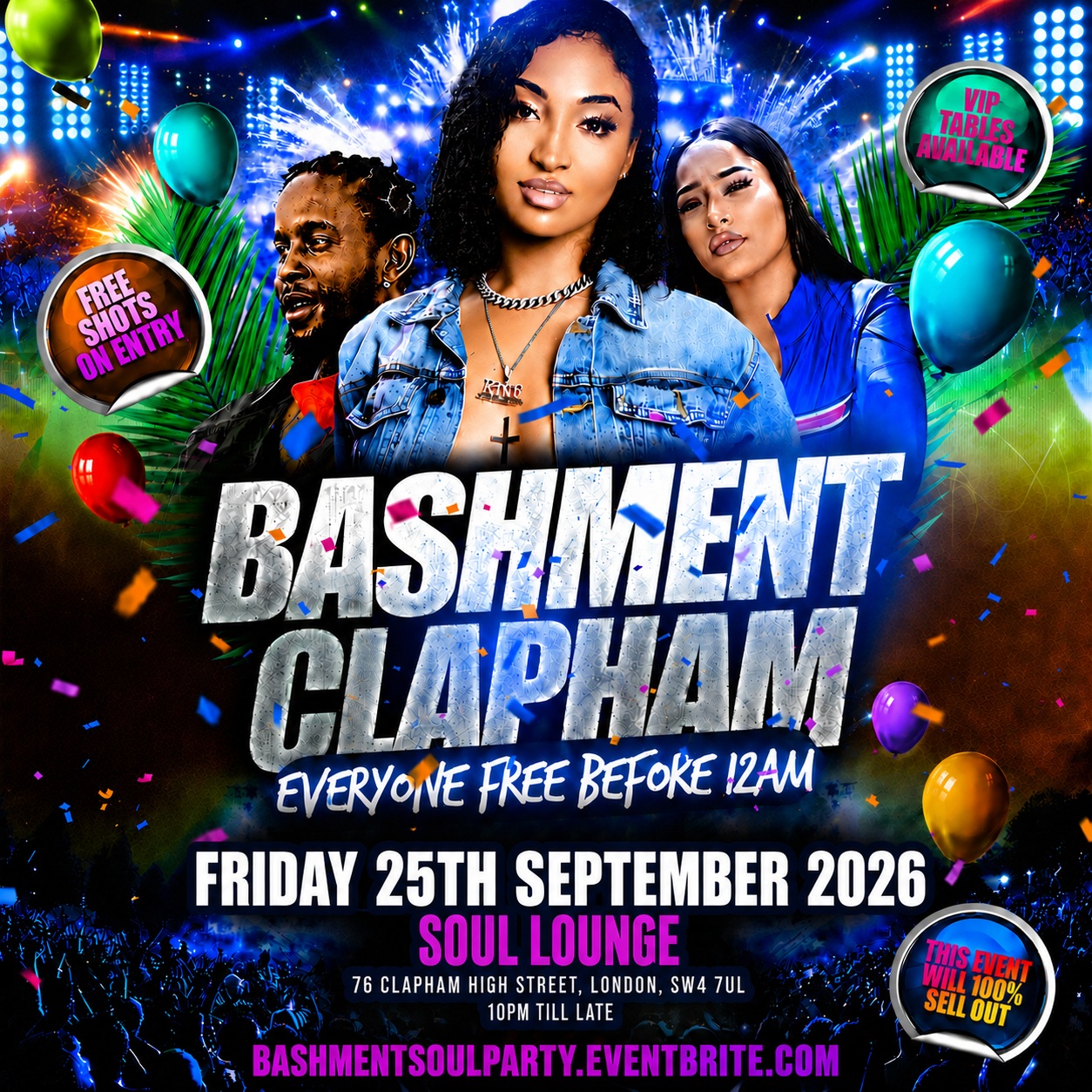 Bashment Clapham - Everyone Free Before 12AM