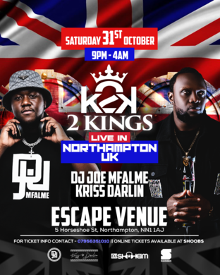 2 KINGS NORTHAMPTON (HALLOWEEN EDITION)