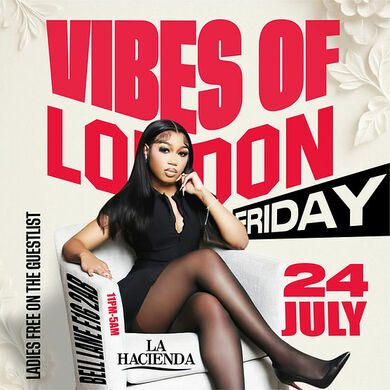 VIBES OF LONDON @LA LOUNGE   