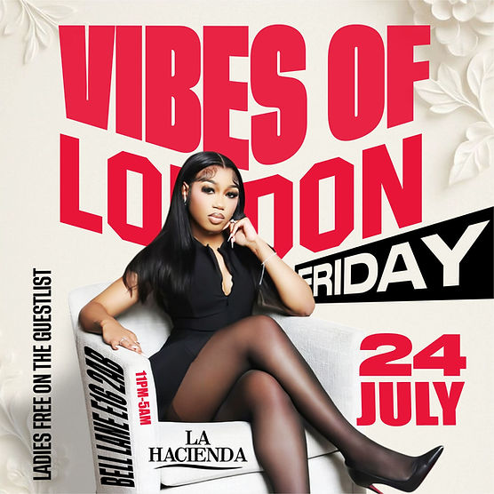 VIBES OF LONDON @LA LOUNGE   