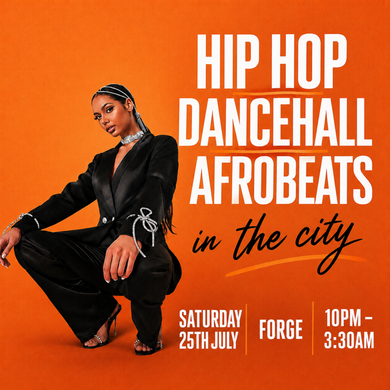 HIP HOP, DANCEHALL, AFROBEATS IN THE CITY (£5 B4 MIDNIGHT WITH A TICKET)