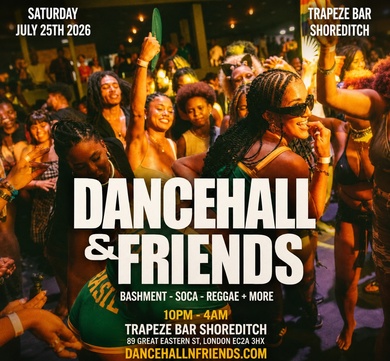 DANCEHALL & FRIENDS - Bashment, Soca, Reggae Party