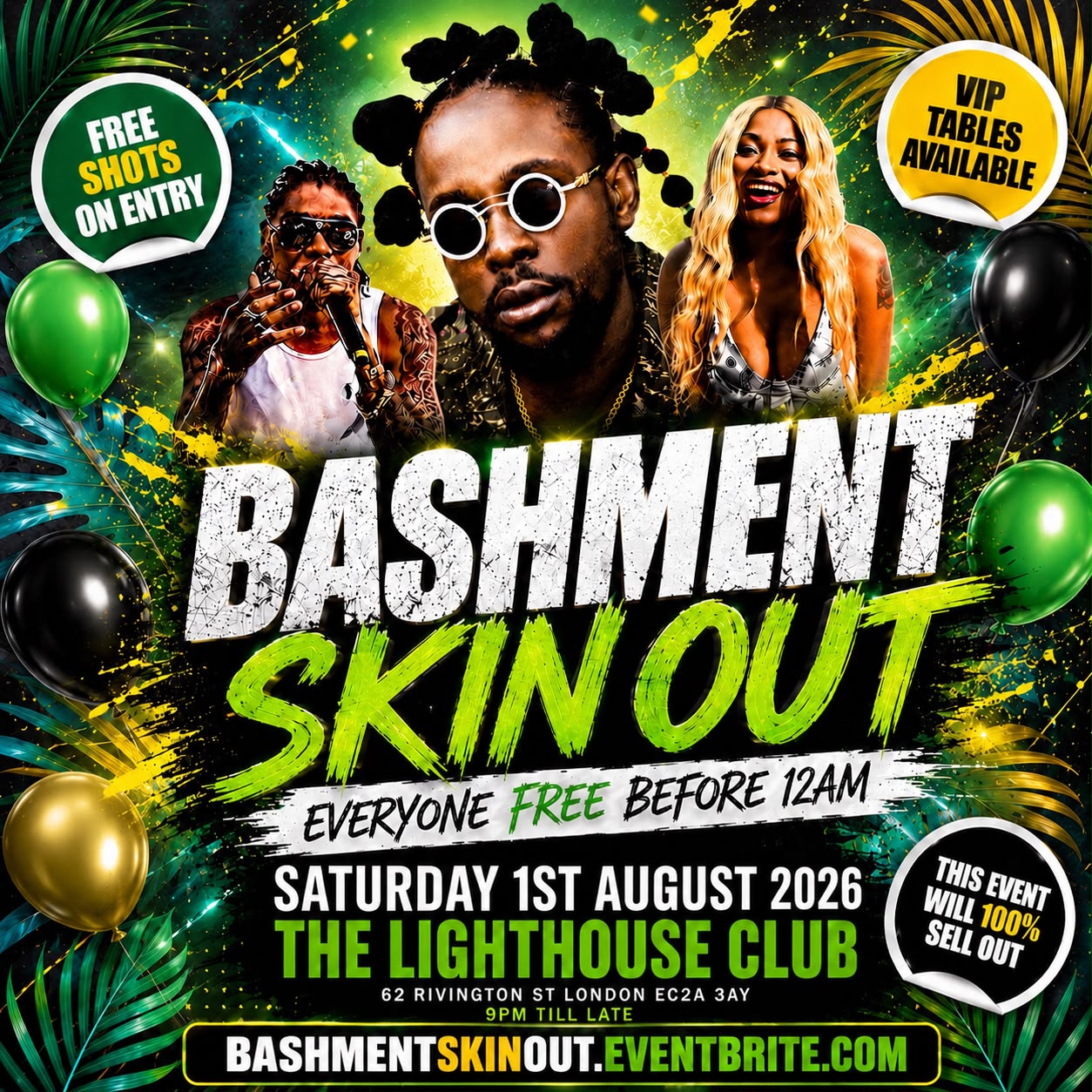 Bashment Skin Out Shoreditch Party -  Everyone Free Before 12AM