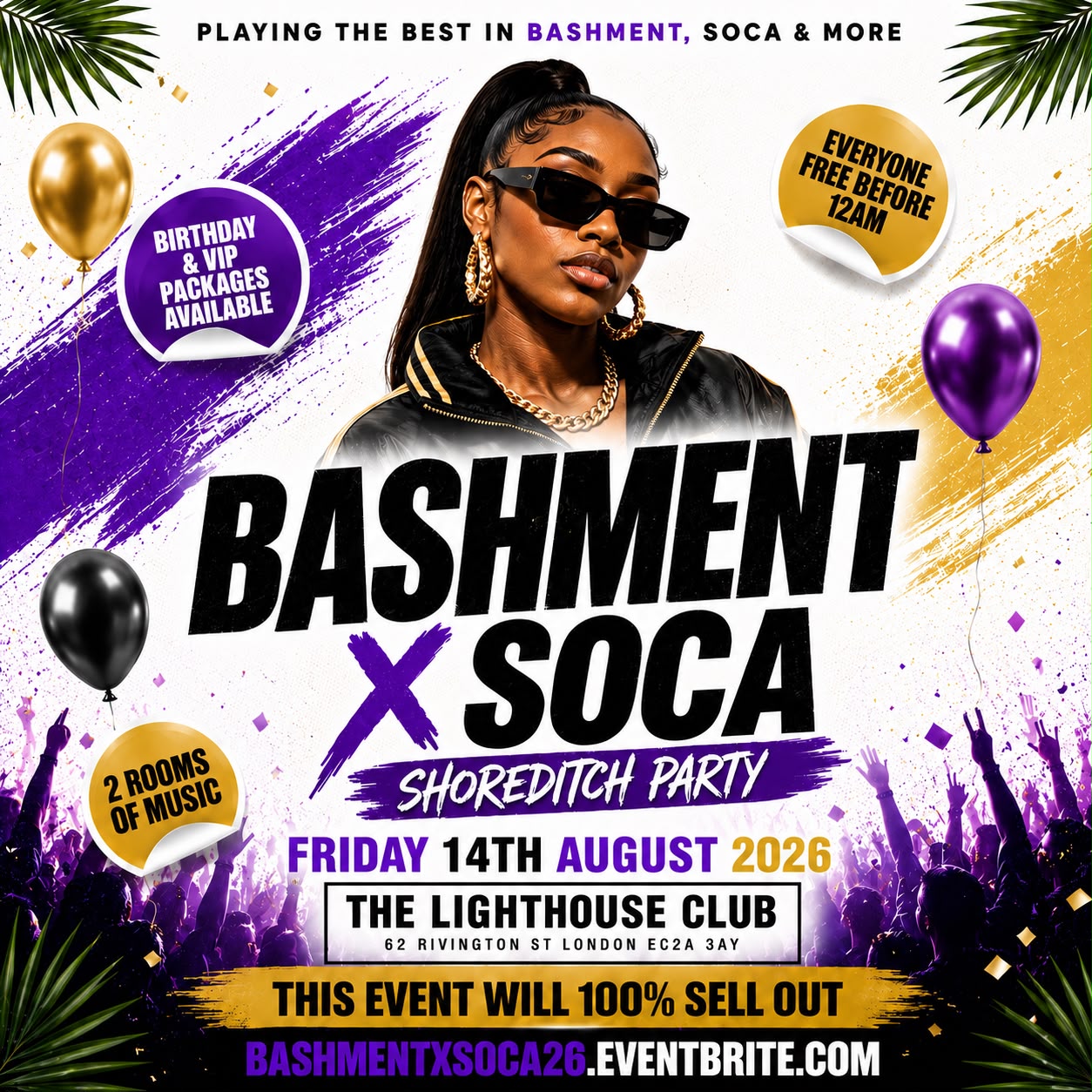 Bashment X Soca - Shoreditch Party - Everyone Free Before 12AM