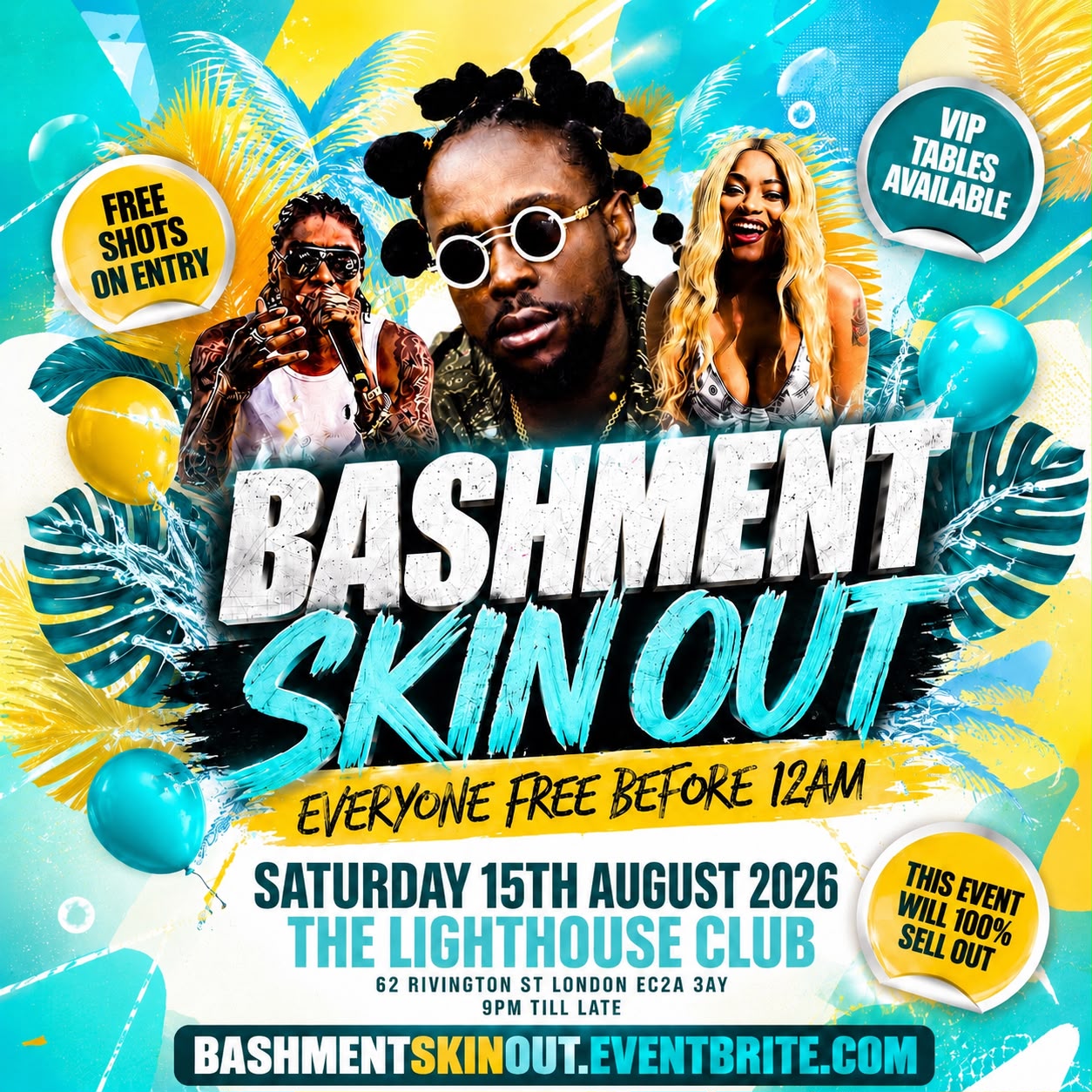 Bashment Skin Out Shoreditch Party -  Everyone Free Before 12AM