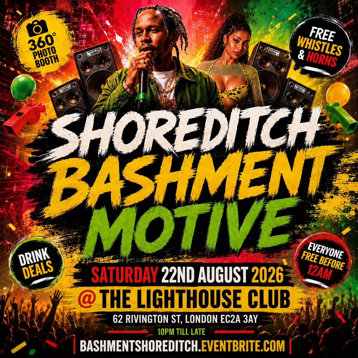  Shoreditch - Bashment Motive - Everyone Free Before 12AM