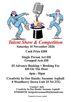 Talent show & Talent Competition.  £100 Cash Prize