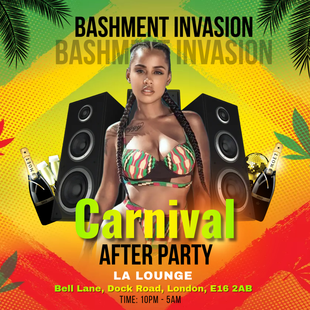Bashment Invasion : Carnival After Party 