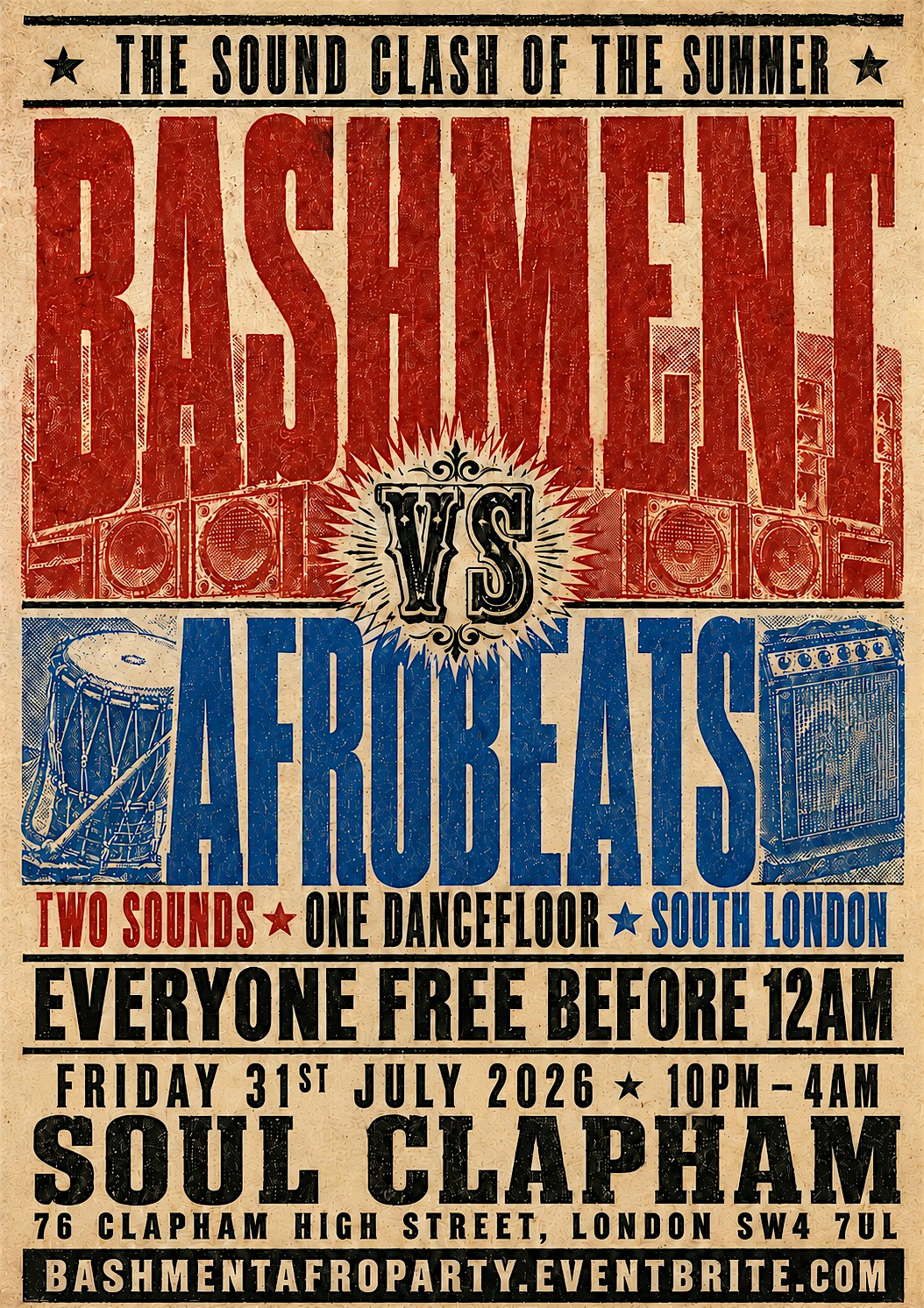 Bashment VS Afrobeats Clapham - Everyone Free Before 12AM
