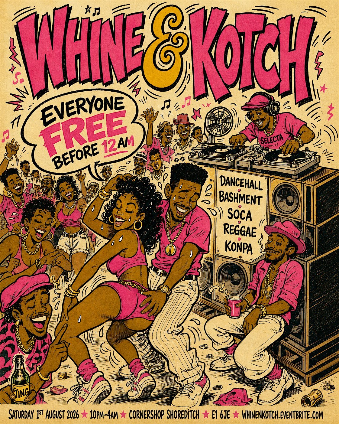 WHINE & KOTCH | Dancehall Bashment Soca Reggae & Konpa (FREE TICKETS)