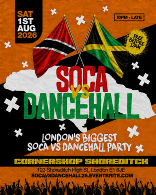 Soca Vs Dancehall Shoreditch – Everyone Free Before 12AM