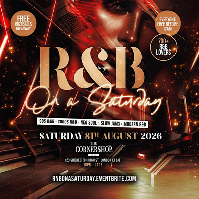 R&B On A Saturday - Shoreditch Free RnB Party