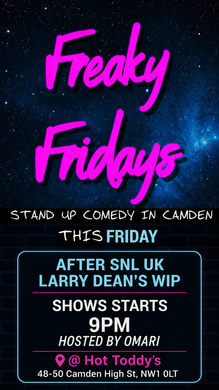 Freaky Friday's Comedy July 31st (9pm Show)