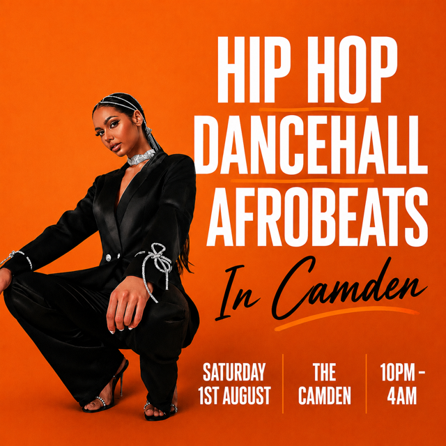 HIP HOP, DANCEHALL, AFROBEATS IN CAMDEN (£5 B4 MIDNIGHT WITH A TICKET)