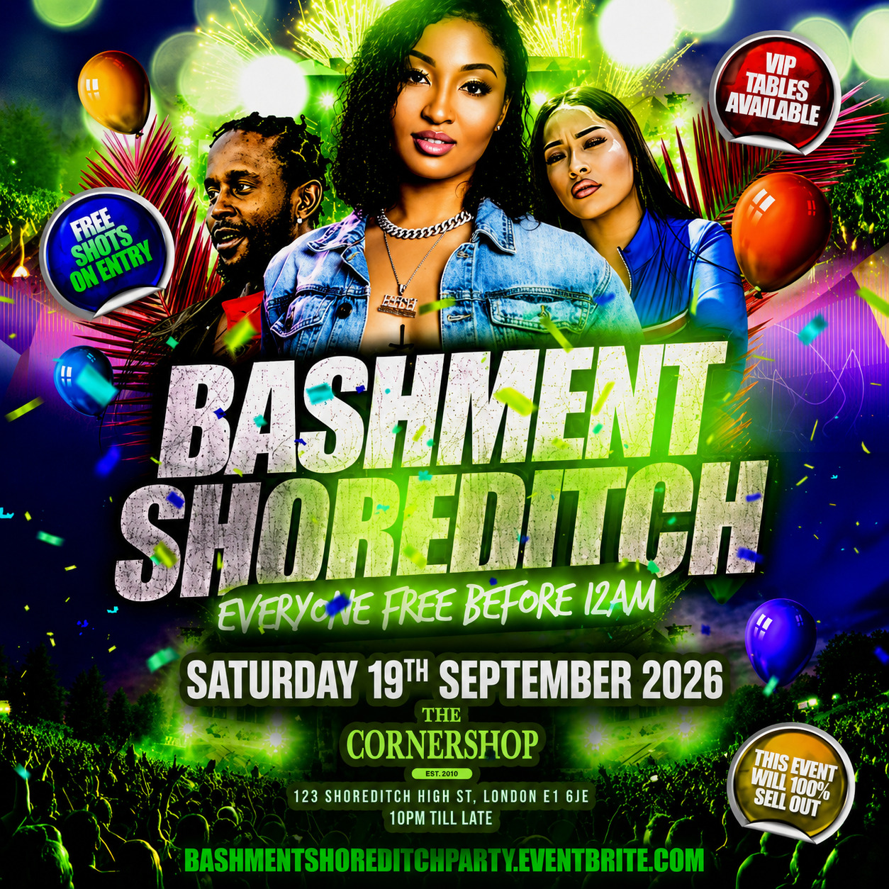 Bashment Shoreditch Party - Free Before Midnight