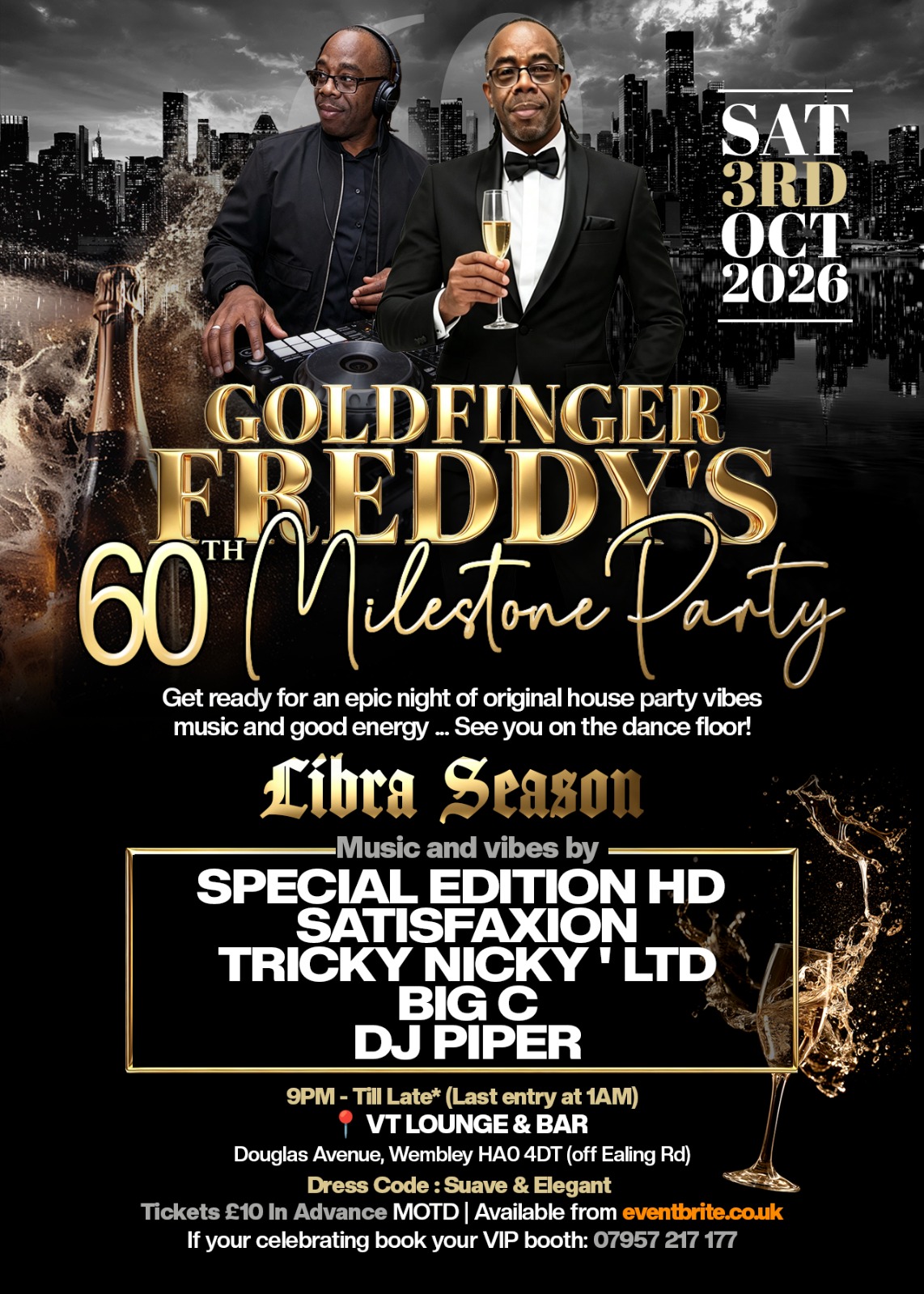 GOLDFINGER FREDDYs MILESTONE BIRTHDAY