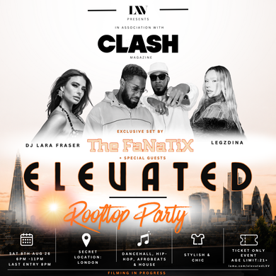LXV & CLASH Magazine Presents  - Elevated 