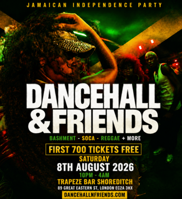 DANCEHALL & FRIENDS - Bashment, Soca, Reggae Independence Day Special