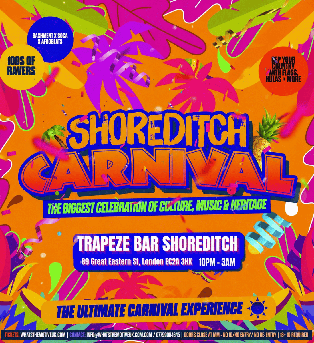 SHOREDITCH CARNIVAL - London's Biggest Carnival Party 