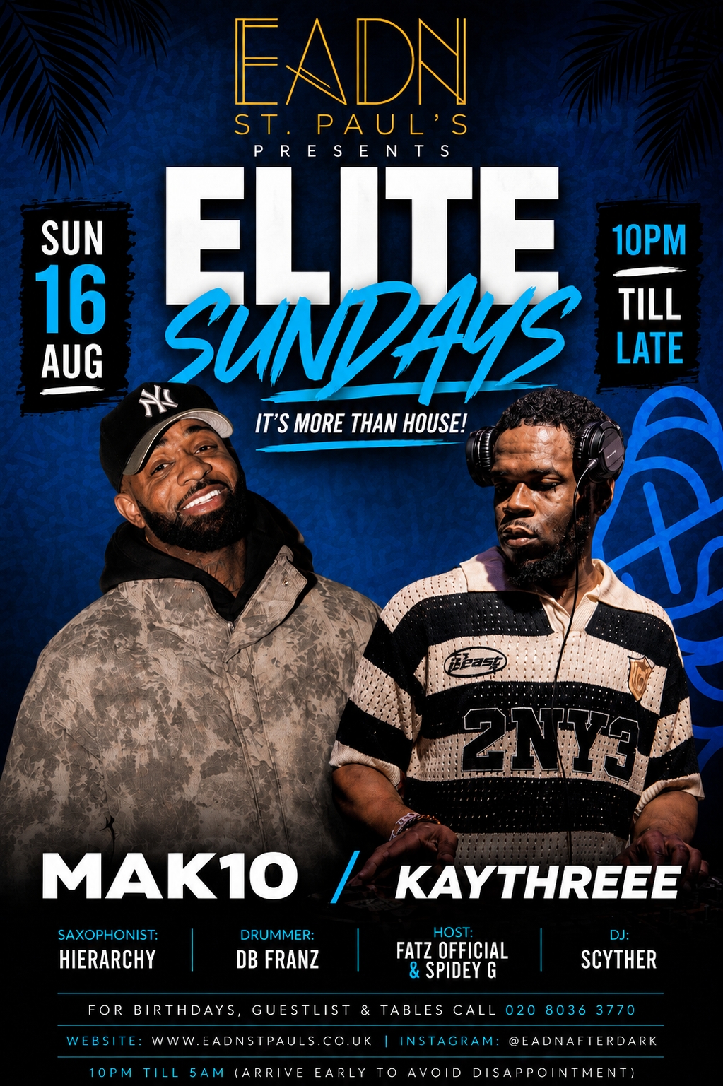 DJ MAK 10 & KAYTHREE - MORE THAN HOUSE @ EADN ST PAULS