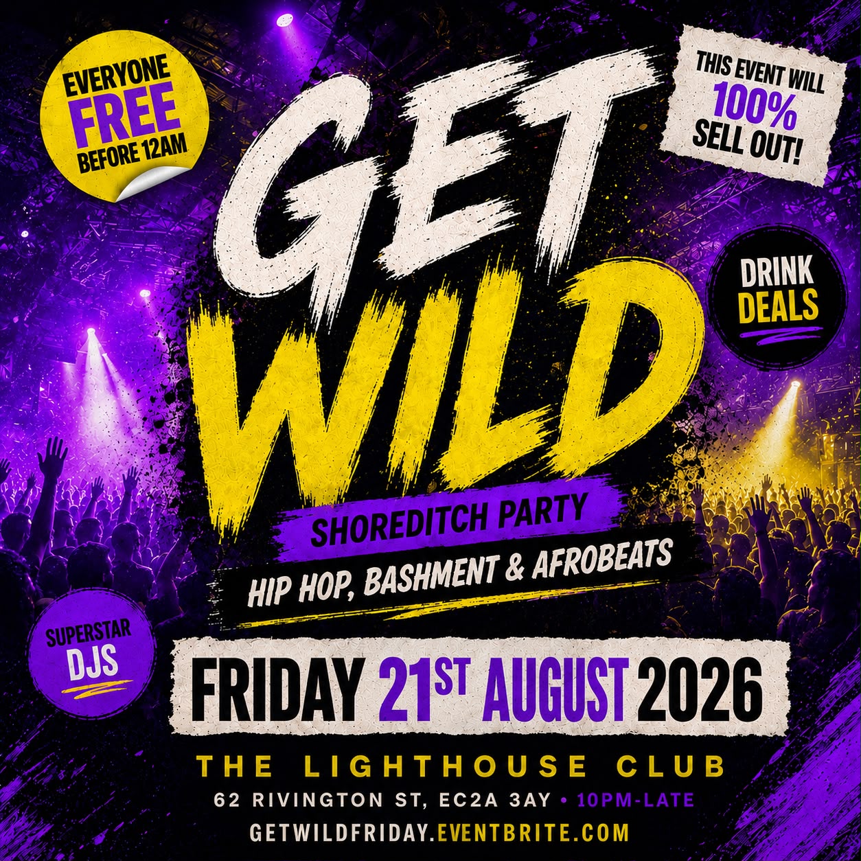 Get Wild - Shoreditch Party - Everyone Free Before 12AM