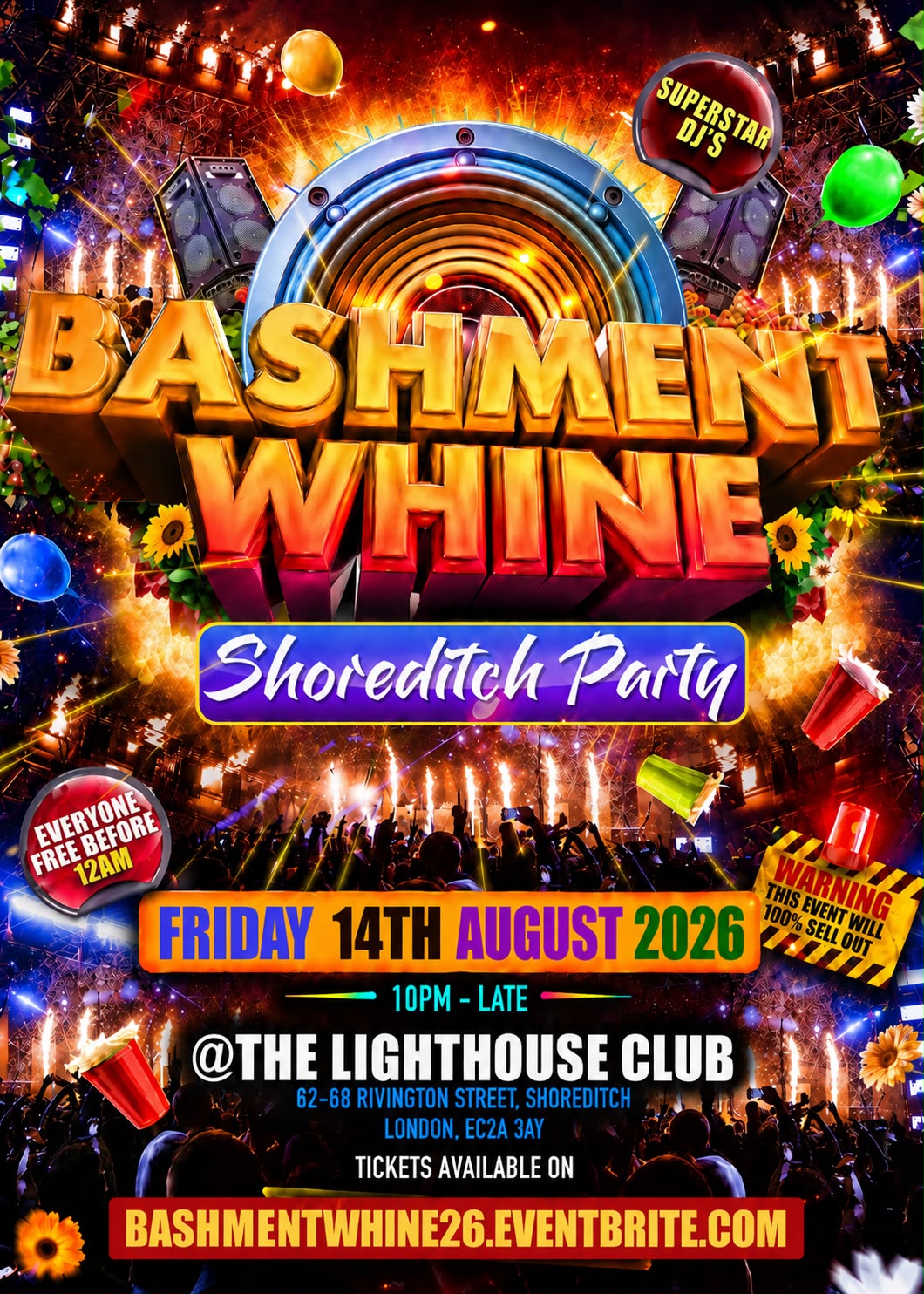 Bashment Whine - Shoreditch Party - Everyone Free Before 12AM