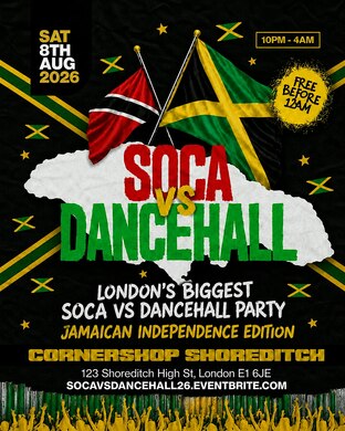 Soca Vs Dancehall JA Independence Party – Everyone Free Before 12AM
