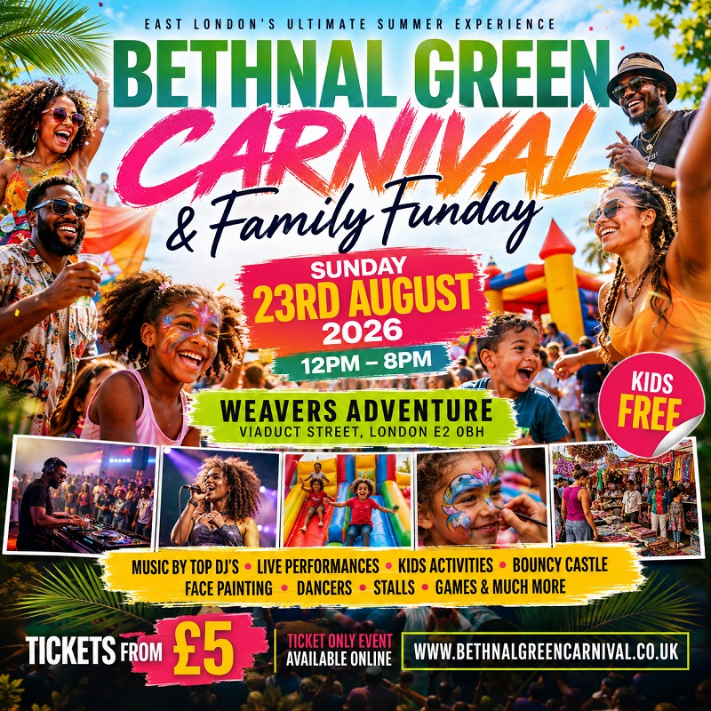 Bethnal Green Carnival & Family Funday | Music, Kids Activities