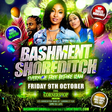 Bashment Shoreditch Party - Free Before Midnight