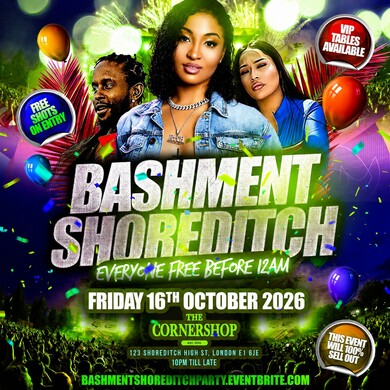 Bashment Shoreditch Party - Free Before Midnight