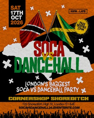 Soca Vs Dancehall Shoreditch – Everyone Free Before 12AM
