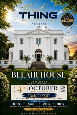 ThatThing The Return To Belair House 4th Oct