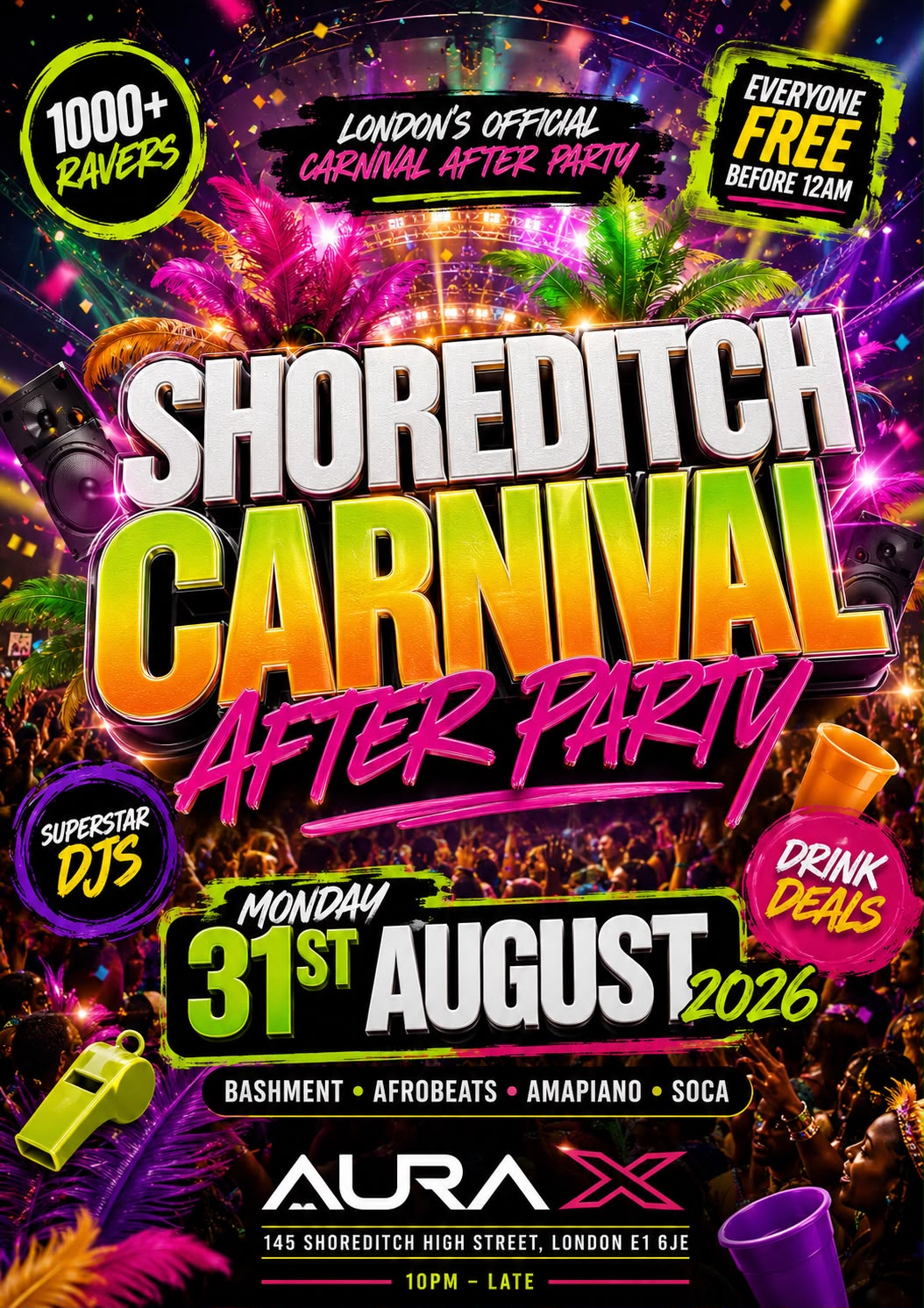 Shoreditch Carnival After Party - Everyone Free Before 12AM