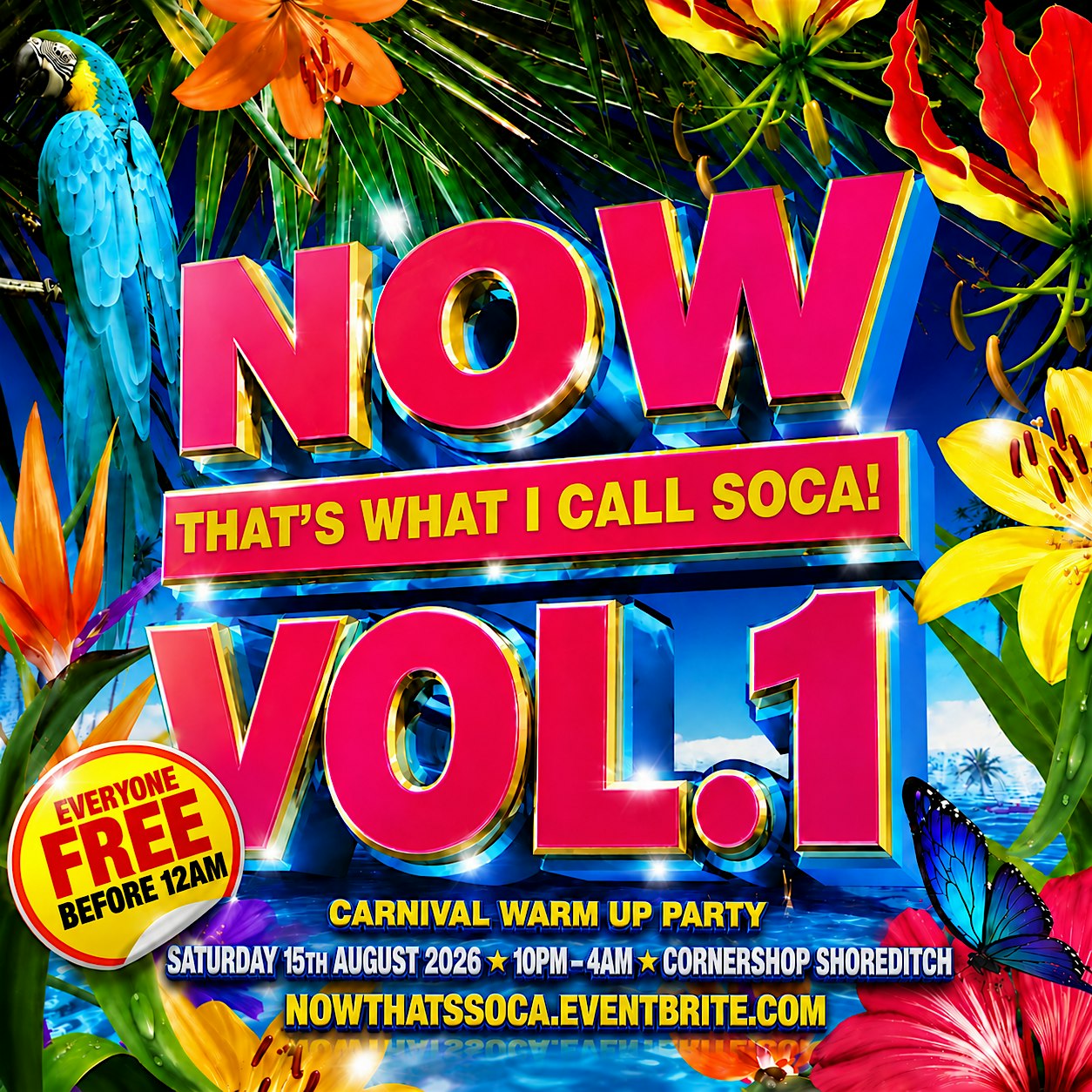 Now Thats What I Call Soca 001 | Carnival Warm Up Party | Free Before 12AM