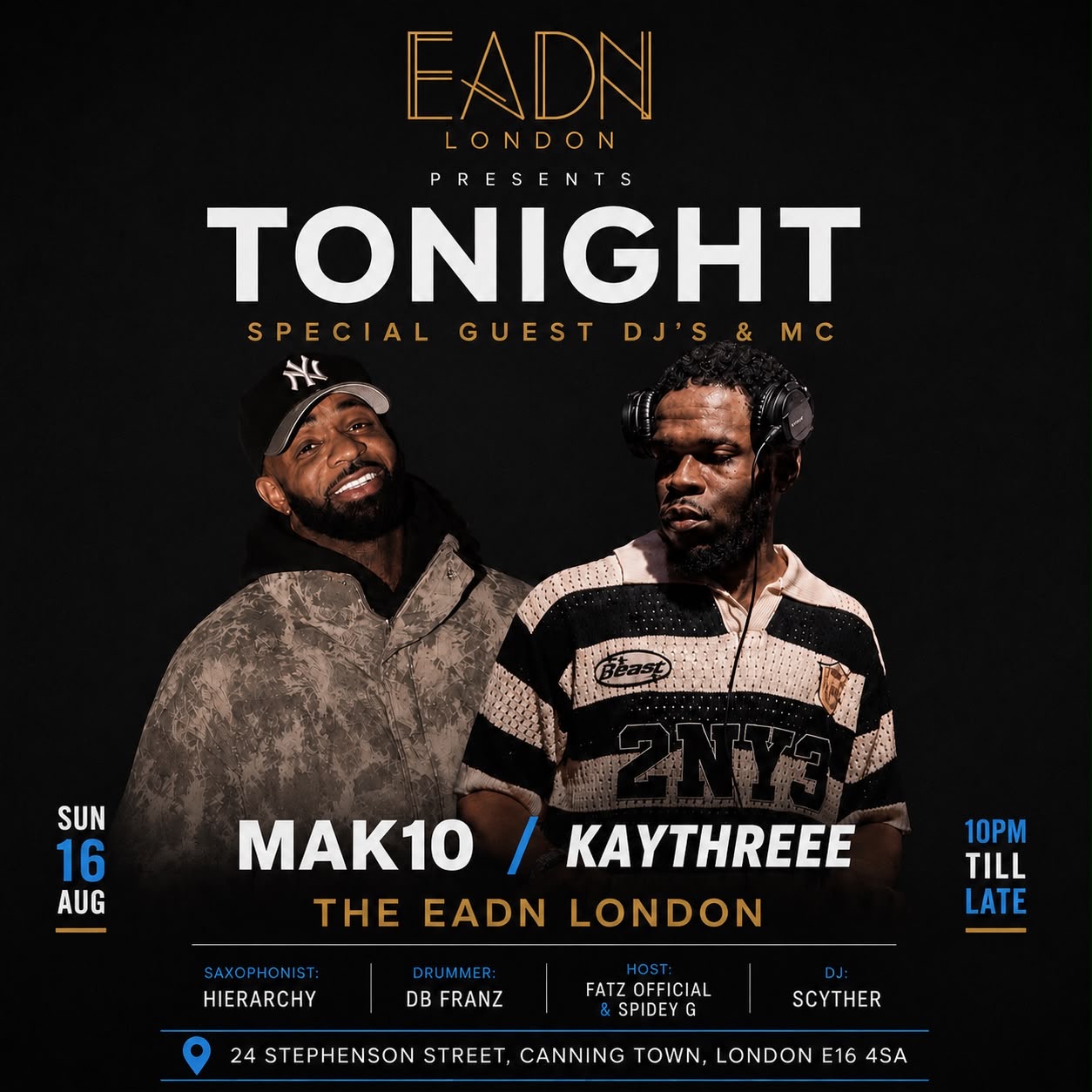 DJ MAK 10 & KAYTHREE - MORE THAN HOUSE @ EADN ST PAULS