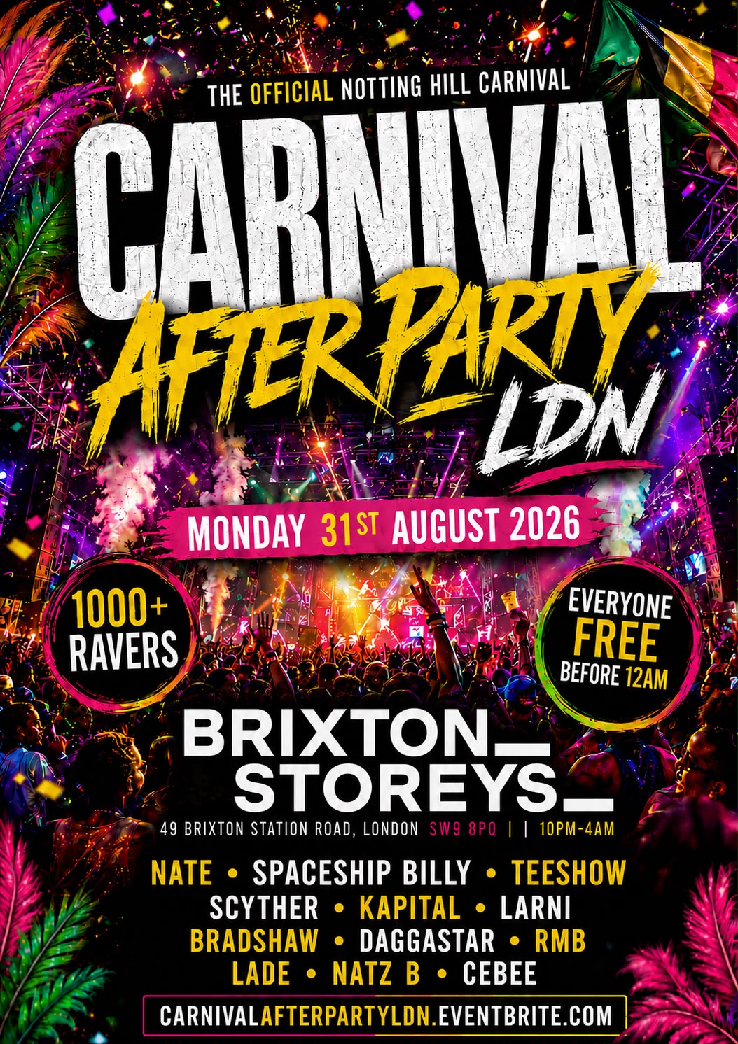 Carnival After Party LDN - Everyone Free Before 12AM