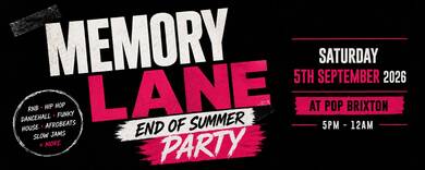 MEMORY LANE - Throwback Day Party