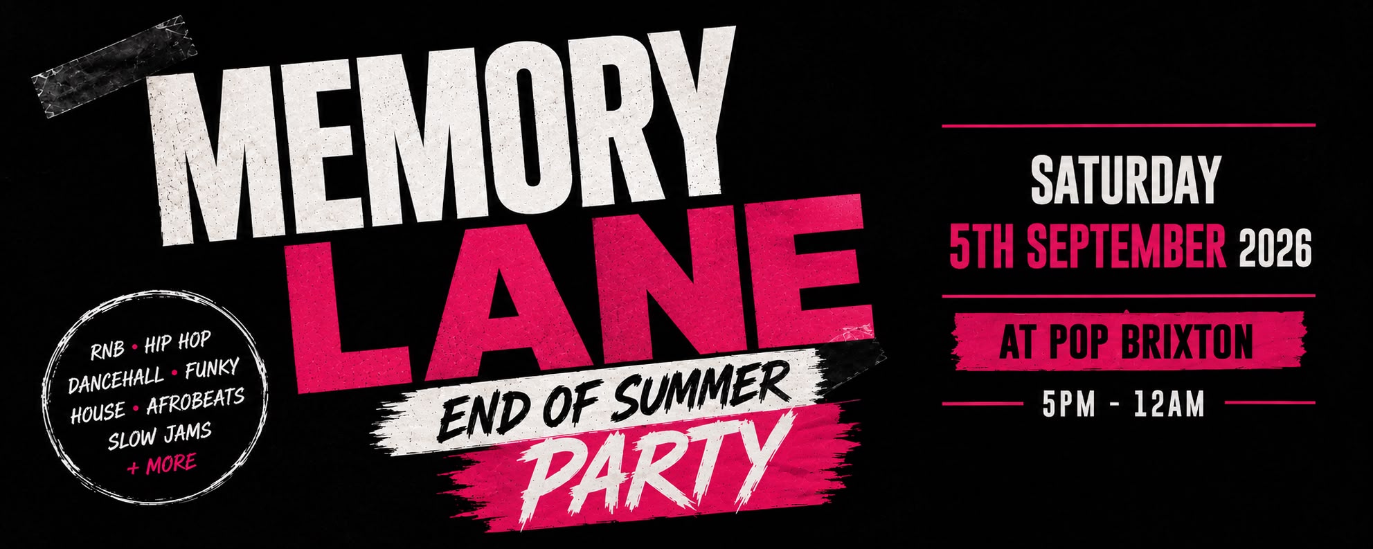 MEMORY LANE - Throwback Day Party