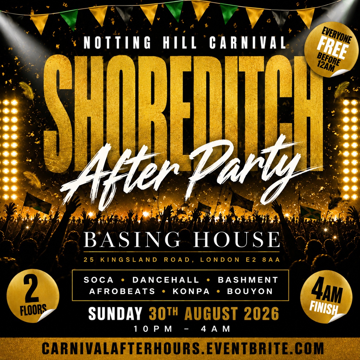 Shoreditch Carnival Sunday After Party - Everyone Free Before 12AM