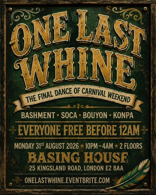 One Last Whine - Sunday Carnival After Party (Free Tickets)