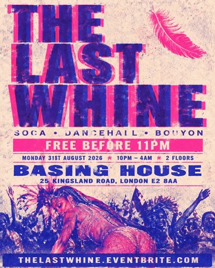 The Last Whine - Carnival After Party (Free Tickets)