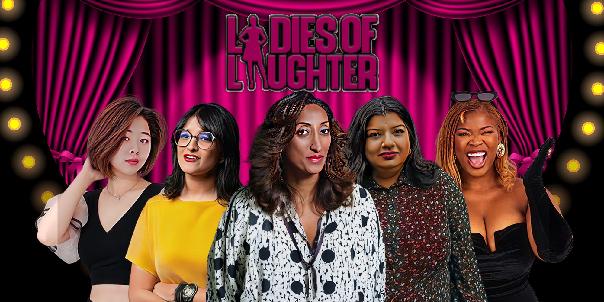 LOL : Ladies Of Laughter – London