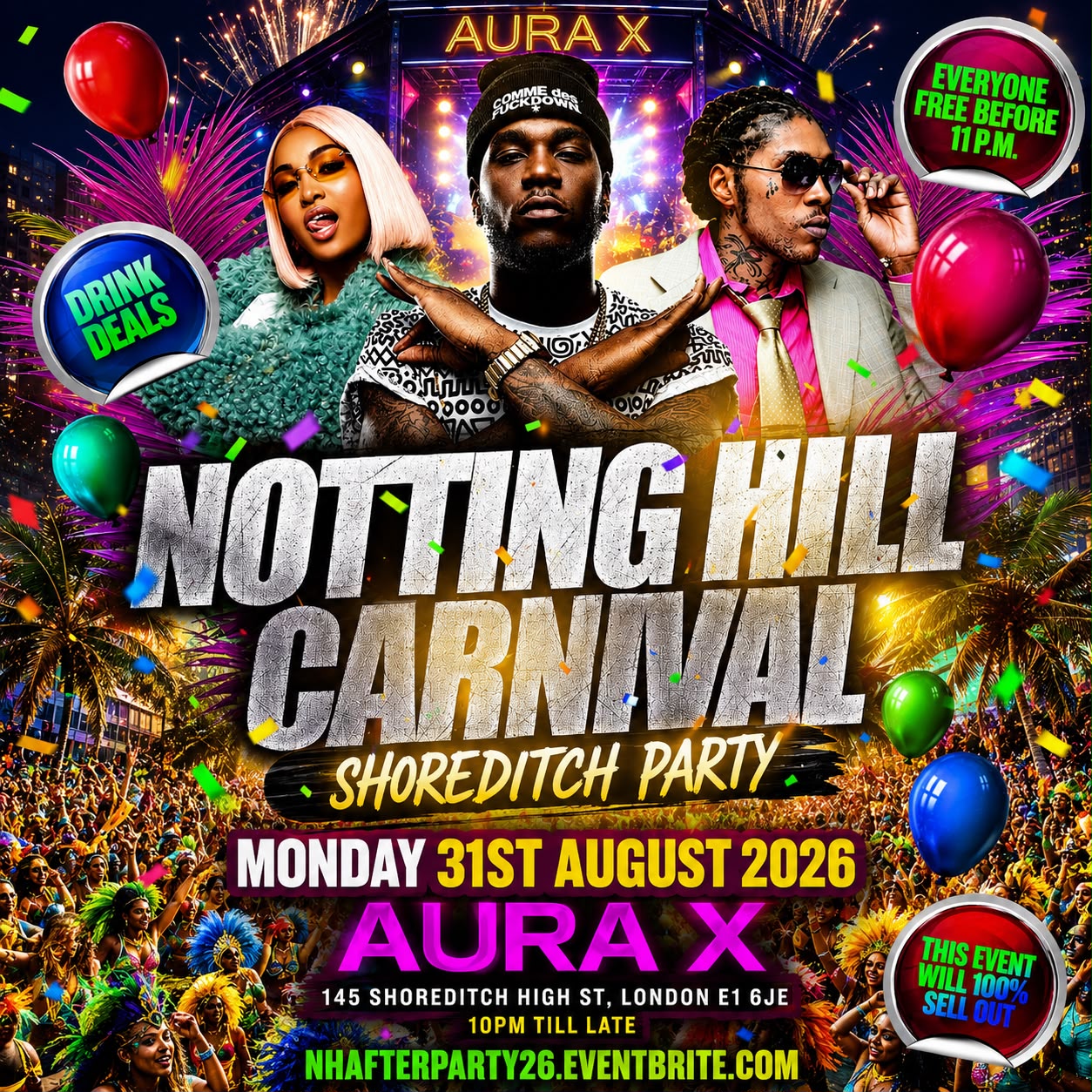 Notting Hill Carnival - Shoreditch Party - Everyone Free Before 11PM